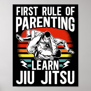Första regeln om föräldraskap: Lär Jiu Jitsu Mixed Poster