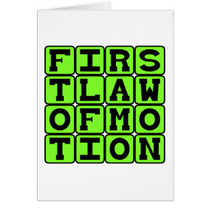 Första rörelselagen, Sir Isaac Newton Hälsningskort