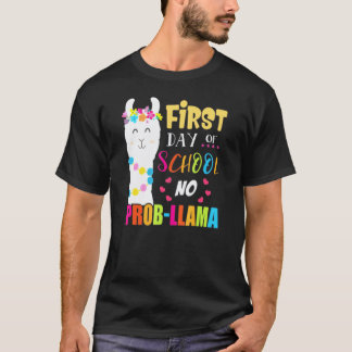 Första Skoldagen Inget Prob Llama Lärare Elev T Shirt