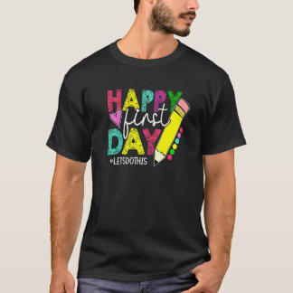 Första Skoldagen Låt Oss Göra Detta Tillbaka Till T Shirt