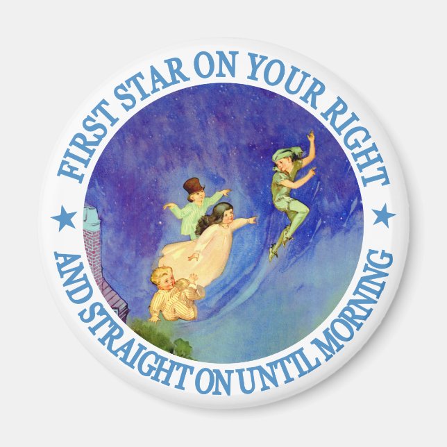 FÖRSTA STAR PÅ DIN HÖGER, RAK PÅ TILL MORGON MAGNET (Framsidan)