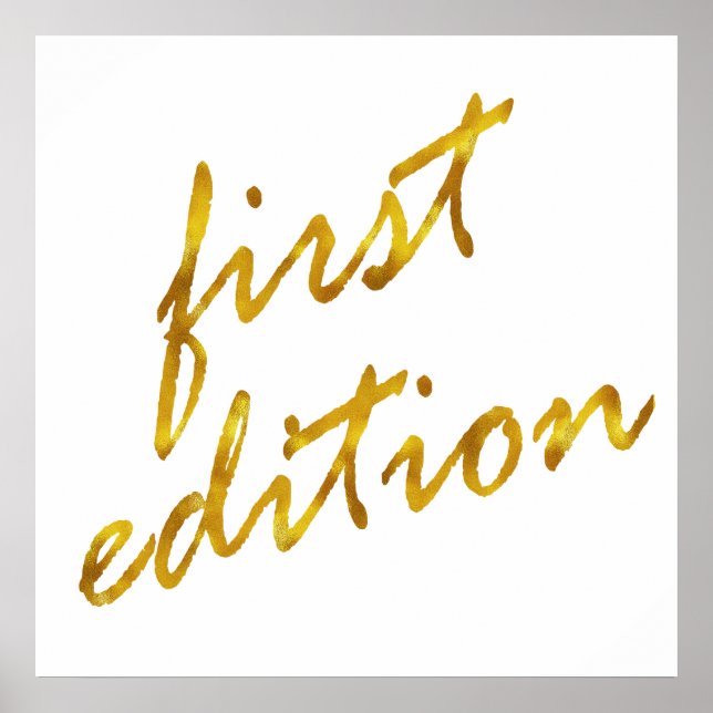 Första upplagan: Faux guldformad metallisk design Poster (Framsidan)