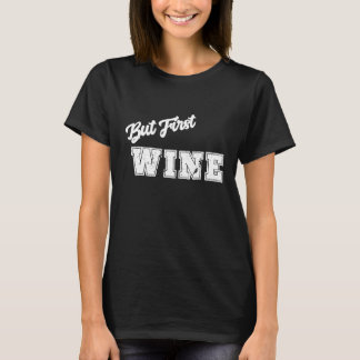 Första Vin Älskare T Shirt