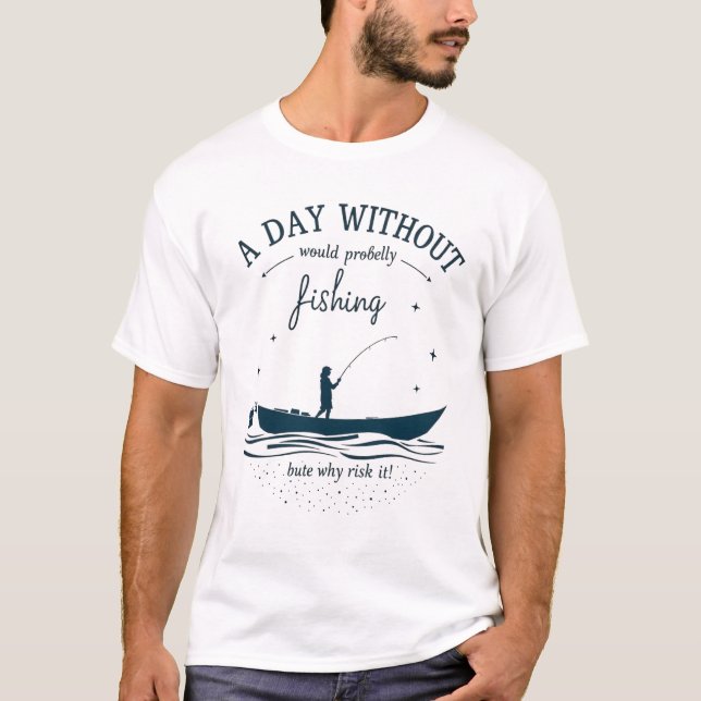 Förstärka din fiskepass t shirt (Framsida)
