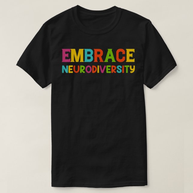 Förstärka medvetenheten om neurodiversitet och med t shirt (Design framsida)