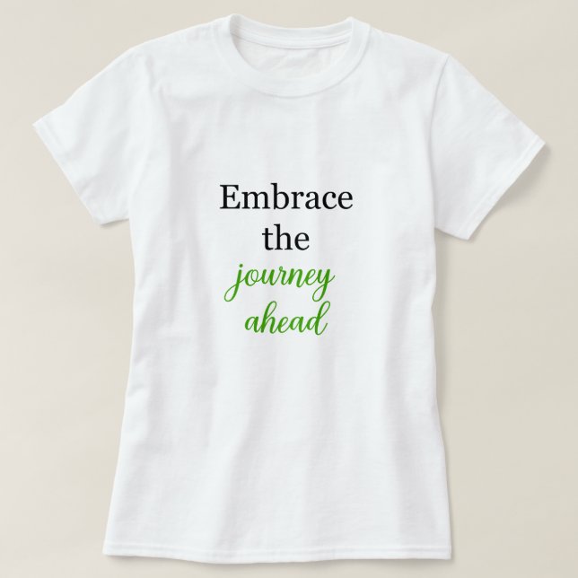 Förstärka resans motiv t shirt (Design framsida)