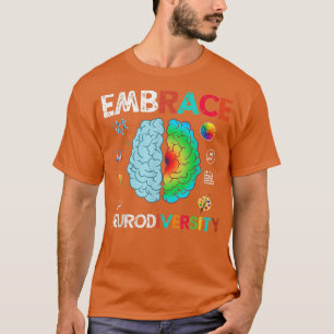 Förstärkning av hjärnan i Neurodiversity Embrace A T Shirt