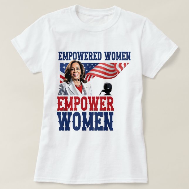 Förstärkta kvinnor ger kvinnor Kamala Harris T Shirt (Design framsida)