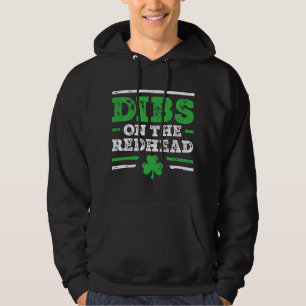 Försteget på Rödhårig Rolig St. Patricks Dag Drick Hoodie