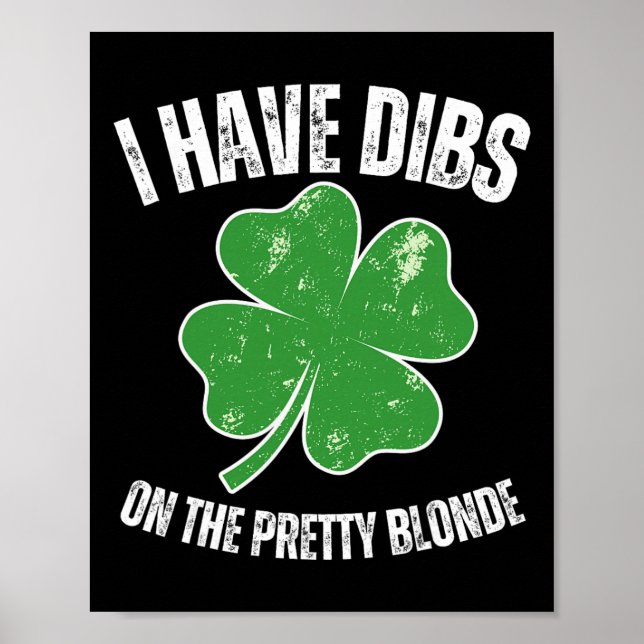 Försteget till den snygga blondinen, rolig St. Pat Poster (Framsidan)