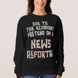 Förstklassig ekonomi Förbibehåll Im News Reporter T Shirt