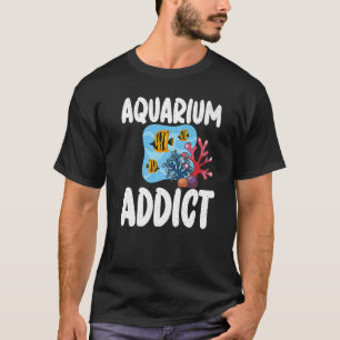 Förstklassig fiskodlare för Aquarium Addict Fish O T Shirt