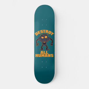 Förstör all mänsklig Arg Robot Mini Skateboard Bräda 18,5 Cm