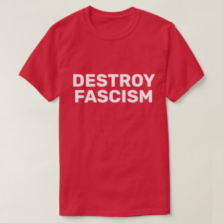 FÖRSTÖR FASCISMEN T SHIRT