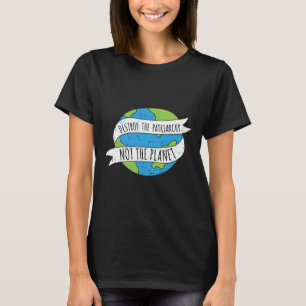Förstör inte den feministiska feministiska planete t shirt