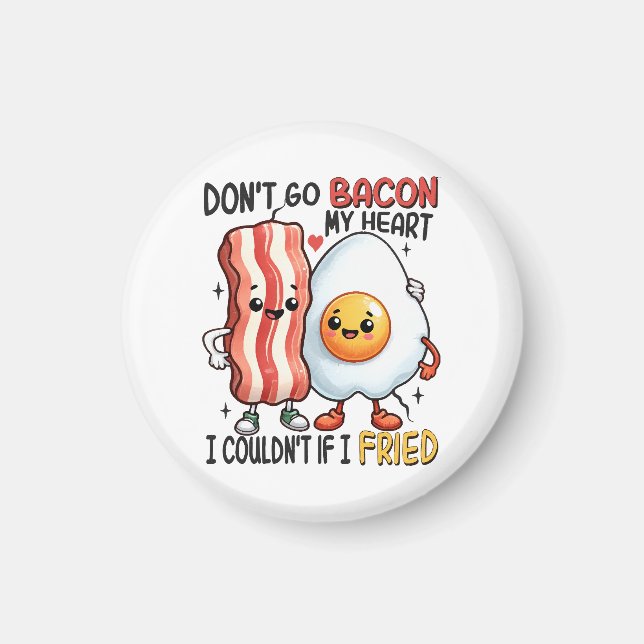 Förstör inte min hjärna med bacon magnet (Framsidan)