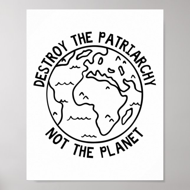 Förstör inte patriarkatet, planeten poster (Framsidan)