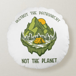 Förstör inte patriarkatet, planeten rund kudde