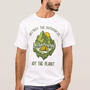 Förstör inte patriarkatet, planeten t shirt