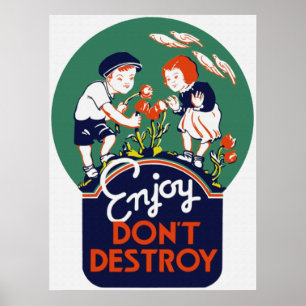Förstör inte Poster
