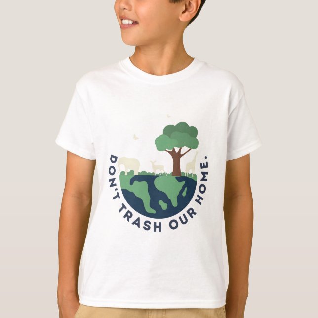 Förstör inte vårt hem t shirt (Framsida)