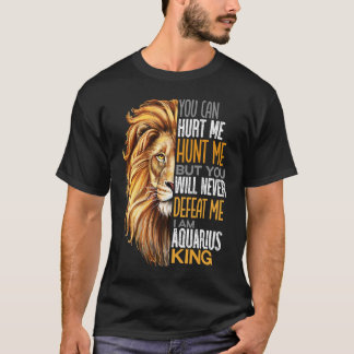Förstör mig aldrig starka Aquarius Kung Manar Papp T Shirt