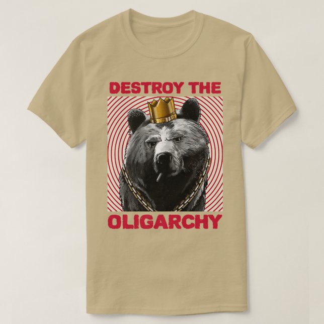 Förstör oligarkin med en rysk björnpremie t shirt (Design framsida)