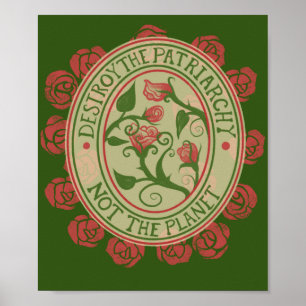 Förstör patriarkin, inte planetens feminist poster