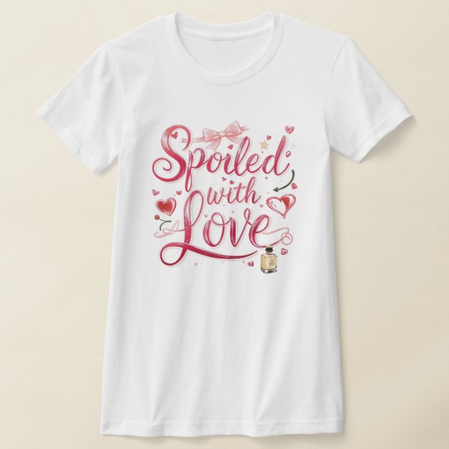 "Förstörd av kärlek" Romantiskt citat T Shirt (Laydown)