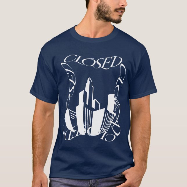 Förstört Cityscape Art: Förvrängd "CLOSE" konst T Shirt (Framsida)