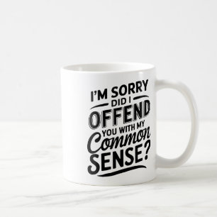 Förstötte jag dig med min sansade sunt Sarcas? Kaffemugg