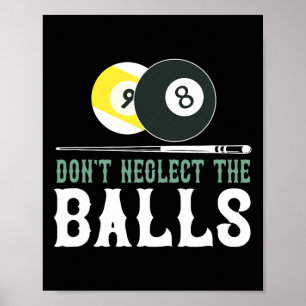 Försumma den nuny miljard Bassäng T Shirt Poster
