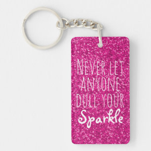 Försvaga aldrig ditt glitter för rosor för