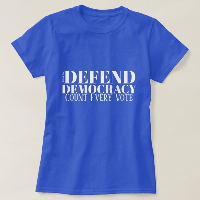 Försvar av demokratin - en minister för försvarsfr t shirt (Design framsida)