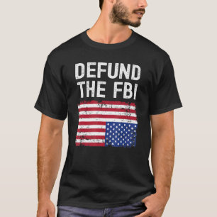 Försvar av FBI Amerikanska Flagga T Shirt