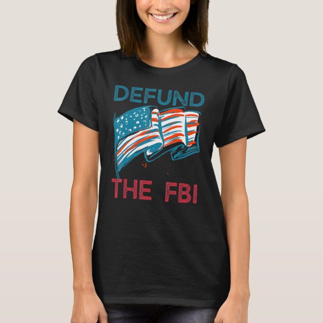 Försvar av FBI Amerikanska Flagga T Shirt (Framsida)