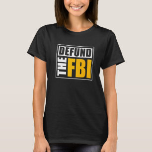 Försvar av FBI T Shirt