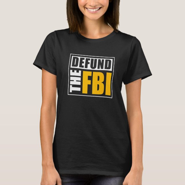 Försvar av FBI T Shirt (Framsida)