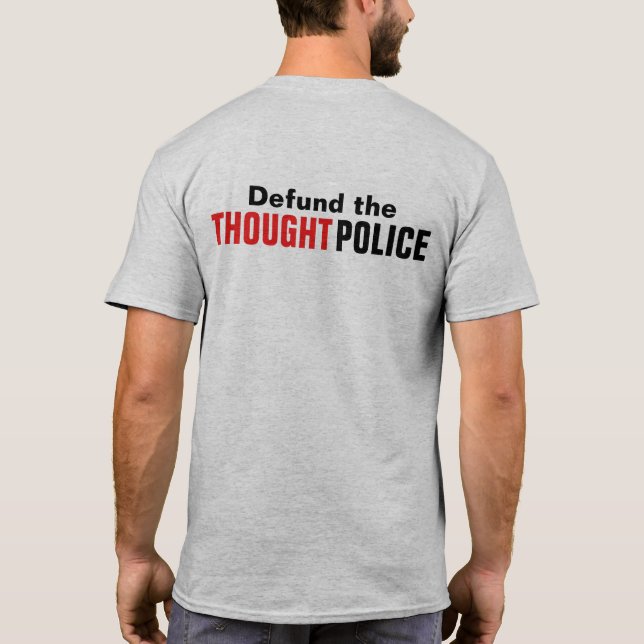 Försvar av tankefrihet och frihet för polisen t shirt (Baksida)
