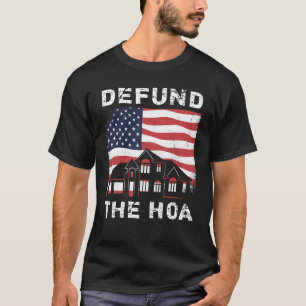 Försvar HOA HomeOwners Association 5 T Shirt