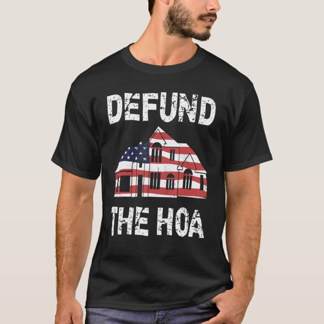 Försvar HOA HomeOwners Association 7 T Shirt (Framsida)