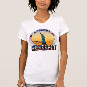 Försvar och skydd av DEMOKRATI T Shirt