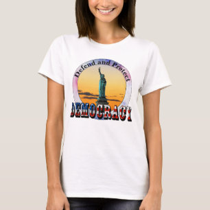 Försvar och skydd av DEMOKRATI T Shirt