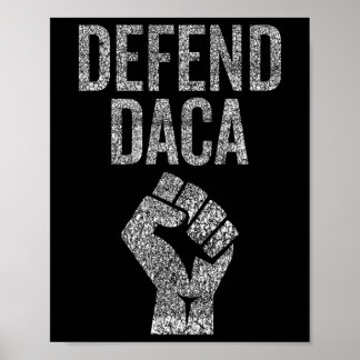 Försvara Daca Med Motstå Näve Grafisk Förfallen  Poster