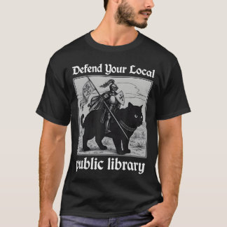 Försvara Ditt Lokala Folkbibliotek Rolig Riddare K T Shirt