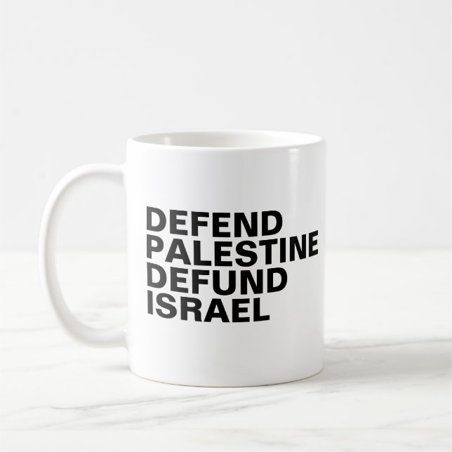 Försvara Palestina, avskaffa Israels finansiering  Kaffemugg (Vänster)