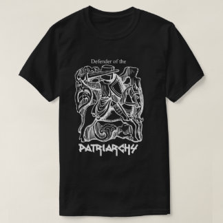 Försvarare av patriarchyen t shirt