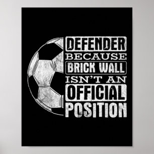 Försvarare Brick Wall Position Sport Fotboll Ll So Poster