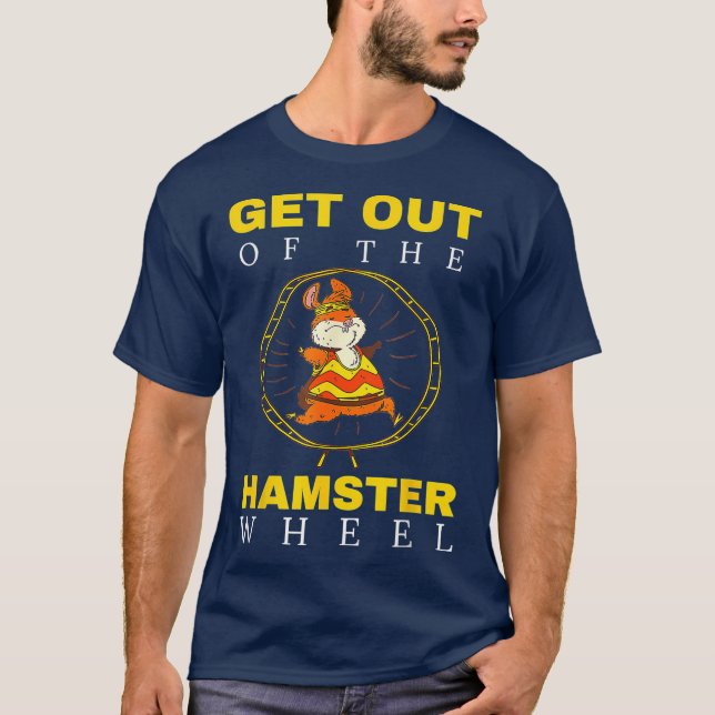 Försvinn från Hamster Wheel Business Office T Shirt (Framsida)