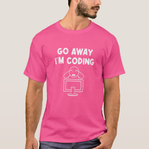 Försvinn jag kodar Programmerare Dator Admin Utvec T Shirt